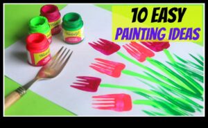 יצירות מופת מבולגנות: פרוייקטים של ציור עשה זאת בעצמך לילדים לאמנים מתחילים