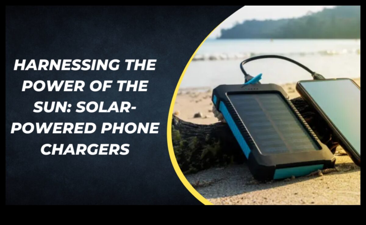 פתרונות סולאריים: מטענים ידידותיים לסביבה לטלפון שלך